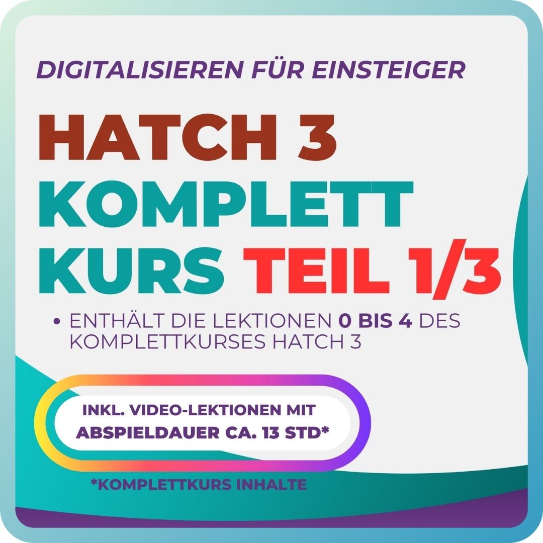 HATCH V3 - Komplettkurs für Einsteiger (Stand 2024)