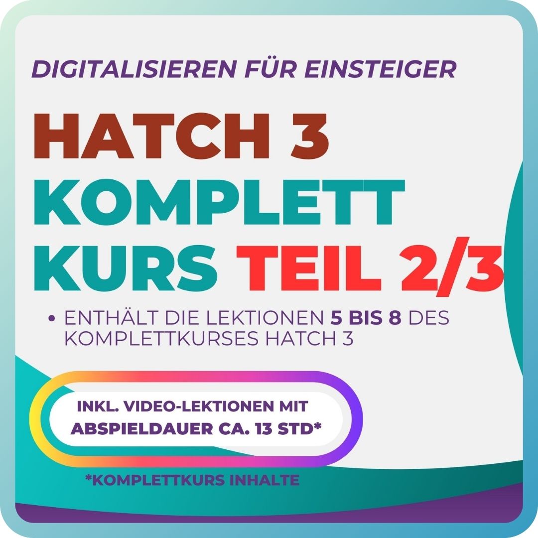 HATCH V3 - Komplettkurs für Einsteiger (Stand 2024)