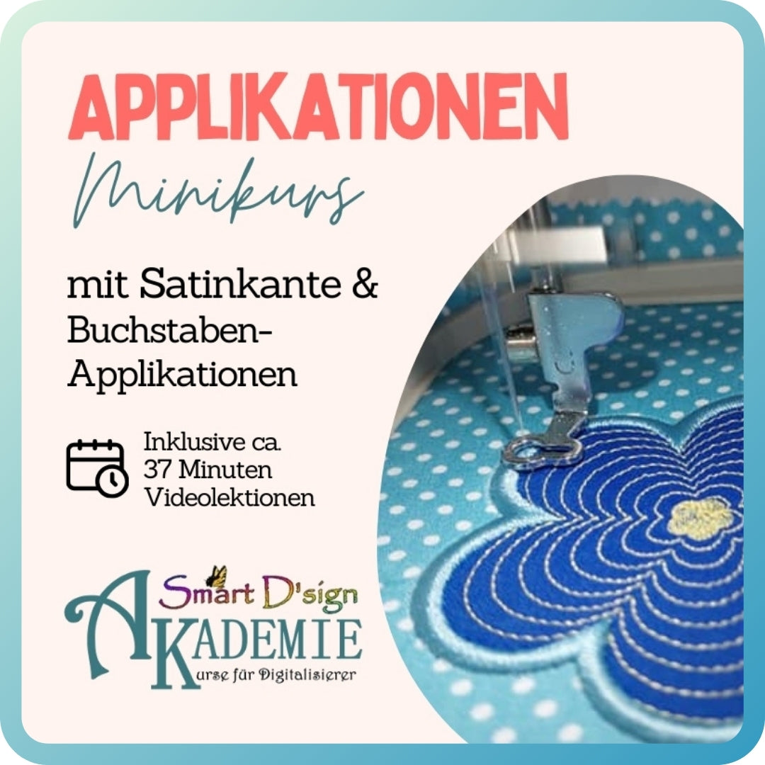 Applikationen mit Satinrand | Minikurs - Auszug aus dem Basiskurs