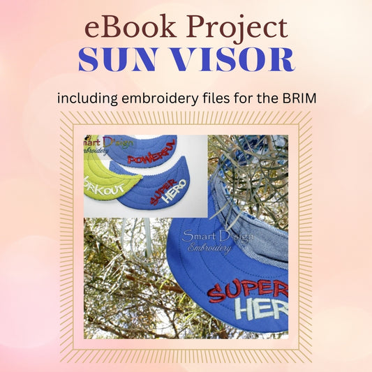 ITH BRIM SUN VISOR & HAT PROJECT eBook