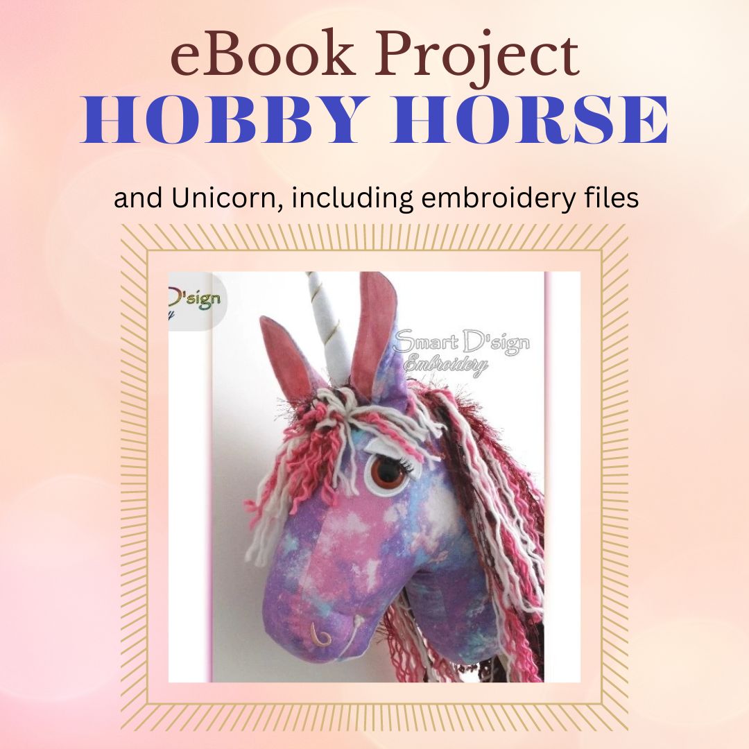 eBook HOBBY HORSE STECKENPFERD EINHORN mit Stickdateien